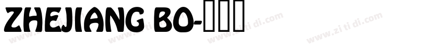 ZHEJIANG BO字体转换